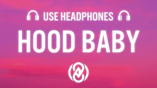 KBFR  Hood Baby 8D AUDIO 🎧 [upl. by Yanahs]