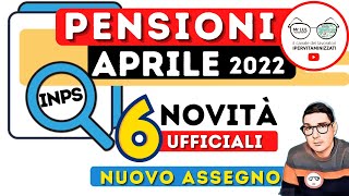 Pensioni APRILE 2022 NUOVO ASSEGNO le 5 Novità IN ARRIVO 💶 ANTICIPI IRPEF MA C’è PROBLEMA DATE [upl. by Dnomyaw]