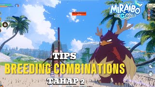 TIPS BREEDING COMBINATIONS TAHAP KE 2 MIRAIBO GO ❗️miraibogo huginside breeding [upl. by Hairym]