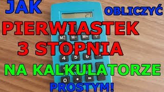 PIERWIASTEK 3 STOPNIA  NA KALKULATORZE [upl. by Doug619]