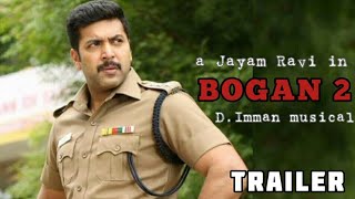 BOGAN 2 Official Trailer Tamil  Jayam Ravi  Hansika Motwani  Aravind Swamy  DImman [upl. by Iman296]