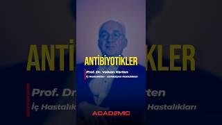 Antibiyotikler  Prof Dr Volkan Korten [upl. by Tamera]