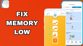 How To Fix And Solve Memory Low On NeuroNationBrain Training App  Easy Fix [upl. by Nerti879]