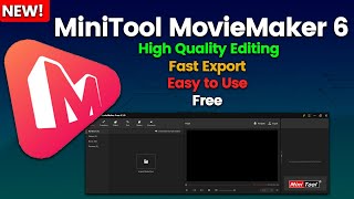 MiniTool MovieMaker 6 The Best Free Video Editor for Beginners [upl. by Annayar]