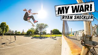 MY WAR Ryan Sheckler [upl. by Najed83]