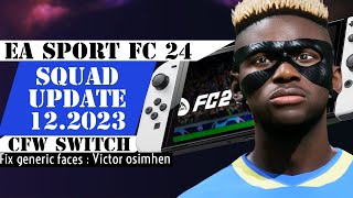 Fc 24 nintendo switch squad update 2023  offline update for jailbroken switch [upl. by Deraj]