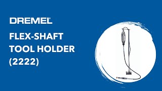 Dremel Flex Shaft Tool Holder 2222 [upl. by Cheryl]