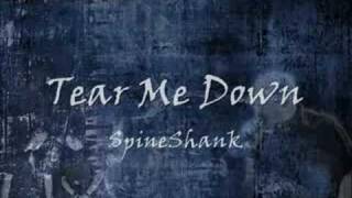 Spineshank  Tear Me Down [upl. by Kcirderf]