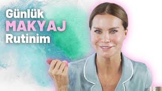 Ebru Şallı  GÜNLÜK MAKYAJ RUTİNİM Neler Kullanıyorum 💄💅 [upl. by Anatole104]