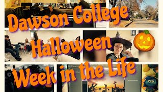 Dawson College Halloween Week in the Life [upl. by Asillim634]