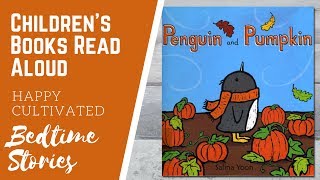 PENGUIN AND PUMPKIN Book Read Aloud  Fall Books for Kids  Childrens Books Read Aloud [upl. by Deborath]