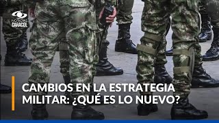 Nueva estrategia militar elimina fuerzas de tarea conjunta [upl. by Fagen]