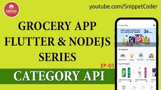 Grocery App  Flutter amp NodeJS  Category API  EP01 [upl. by Aronek]