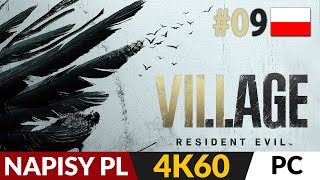 Resident Evil Village PL  Napisy 🍿 9  odc9 🌿 Wioskowe studnie i Beneviento  Gameplay po polsku [upl. by Merkle]