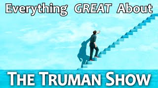 Everything GREAT About The Truman Show [upl. by Oswald]