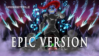 Undyne Theme  quotSpear Of Justicequot Undertale  EPIC VERSION [upl. by Upshaw]