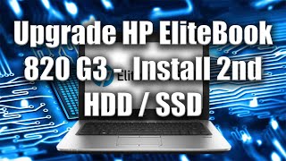 How to Upgrade HP EliteBook 820 G3  Install 2nd HDD  SSD  Tutorial  Zany Geek [upl. by Antoinette]