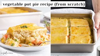 Vegetable Pot Pie Recipe [upl. by Nogras346]