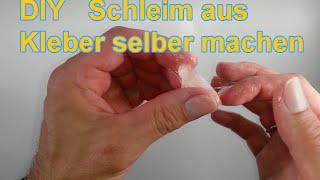 Glibber Schleim aus Kleber und Wasser selber machen  DIY Tutorial deutsch  Glibbi Slime [upl. by Nelleus]