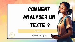 COMMENT faire un commentaire de TEXTE  COURS complet de METHODOLOGIE danalyse littéraire [upl. by Hahnke]