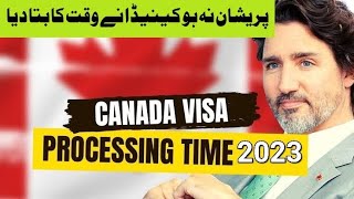 Canada Visa Processing Time  Canada Processing Time After Biometric [upl. by Icaj998]