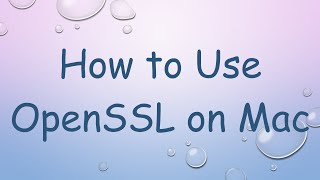 How to Use OpenSSL on Mac [upl. by Adnirod610]