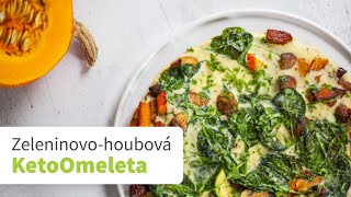 VIDEOrecept KetoDiet Zeleninovohoubová KetoOmeleta [upl. by Neelyad]