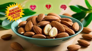 almonds health benefits [upl. by Andert624]