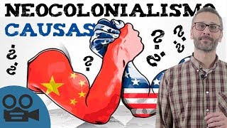 Que es el neocolonialismo Causas [upl. by Willet]