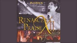 Renascer Praise  Apostólico Playback COMPLETO [upl. by Enileuqkcaj]