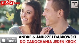 Andre amp Andrzej Dąbrowski  Do zakochania jeden krok  OFFICIAL VIDEO 2014 [upl. by Alton608]