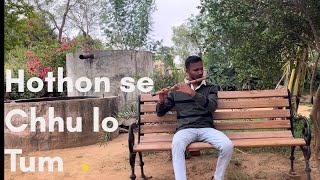 Hothon se chhu lo tum  flute cover [upl. by Edita449]