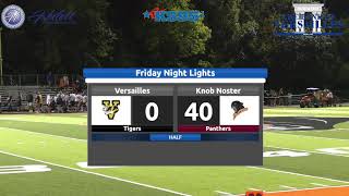 Versailles Tigers vs Knob Noster Football Live Stream  MoSportsZone  KS951 [upl. by Gershon]