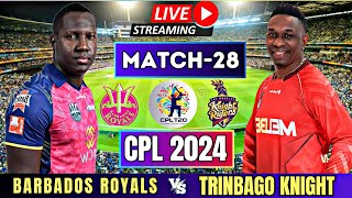 LIVE CPL  Trinbago Knight Riders vs Barbados Royals 28th Match  LIVE CPL 2024 [upl. by Maleki]