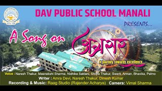 DAV Manali Song [upl. by Onimod]