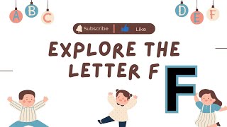 🌟 Explore the Letter F with Us 🌟 Preschool Learning 😊 [upl. by Florinda]