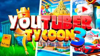 FORTNITE  YOUTUBER 3 TYCOON [upl. by Sitnerp261]