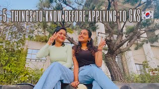 5 Things you should know before applying to Global Korea Scholarship KGSP for studying in Korea [upl. by Akkina343]