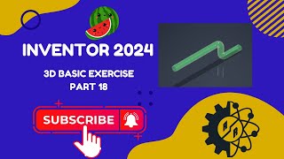Autodesk Inventor 2024  Part 3D Basic Exercise  Task 18 [upl. by Yannodrahc]