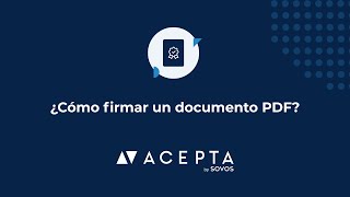 Cómo firmar un documento PDF con tu firma electrónica Acepta [upl. by Violette]