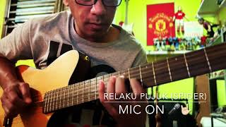 Relaku Pujuk Spider  Mic On 🎤🤟🏻 [upl. by Malone]