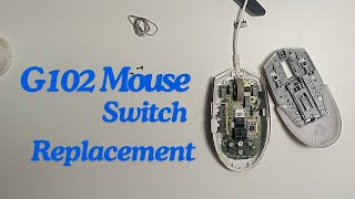 LOGITECH G102 MOUSE SWITCH REPLACEMENT [upl. by Docilla]