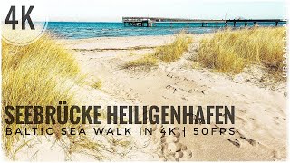 Seebrücke Heiligenhafen in Germany  Relaxing Walk on Beach an Dock of Baltic Sea in 4K  50fps [upl. by Ameen]