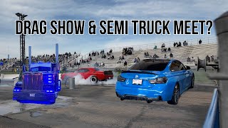 I Road Tripped My BMW To A Drag Racing amp SemiTruck Meet [upl. by Llerdnek259]