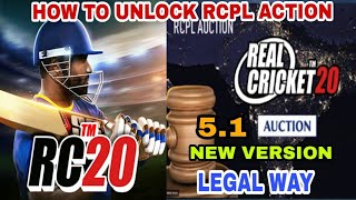 HOW TO UNLOCK RCPL ACTION IN LEGAL WAY RC20 NO HACK v51 [upl. by Miculek]