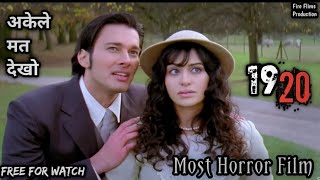 1920 Horror Movie 2008 Full Movie In Hindi  Rajneesh Duggal  Adah Sharma  Free For Watch 1920 [upl. by Mharg156]