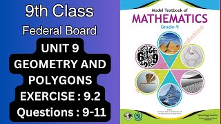 FBISE 9th Class Math NBF 2024 Unit 9GEOMETRY AND POLYGONS Exercise 92Qs 9  11 [upl. by Namia]