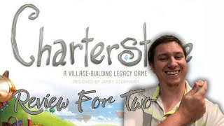 Charterstone A Review for Two [upl. by Carper]