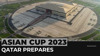 Qatar gears up to host AFC Asian Cup 2023 [upl. by Iccir]