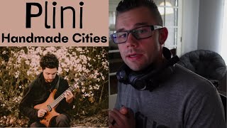 Plini  Handmade Cities REACTION Australian Guitarist [upl. by Odlamur]